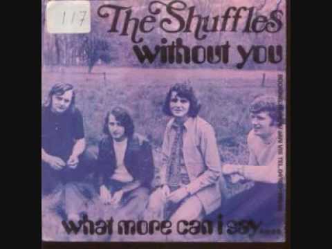 the shuffles without you