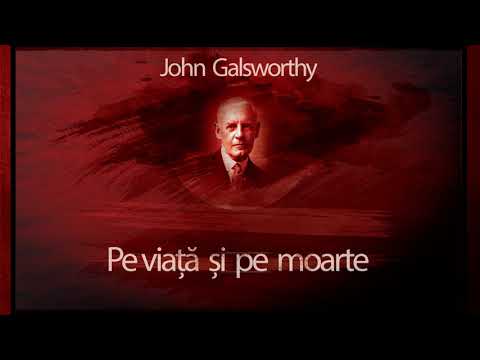 John Galsworthy - Pe viata si pe moarte (1957) #teatruradiofonic #teatruaudio #teatruonline #teatru