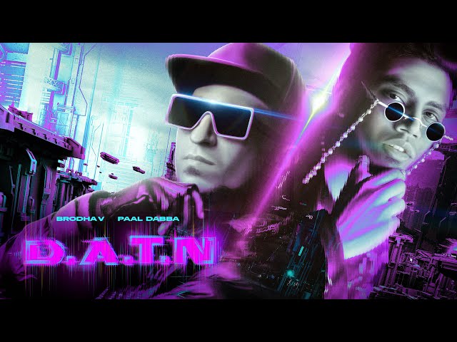 D.A.T.N Lyrics English Translation – Brodha V | Paal Dabba