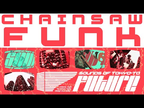 Video thumbnail for Chainsaw Funk