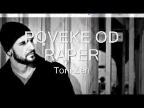 Toni Zen - Poveke od raper