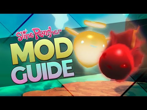 HOLY SLIMES MOD-Slime Rancher Mod  Guide