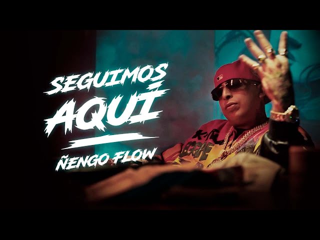 Seguimos Aqui von Nengo Flow ((jetzt ansehen))