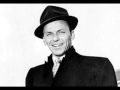 Frank Sinatra "I Believe I'm Gonna Love You ...