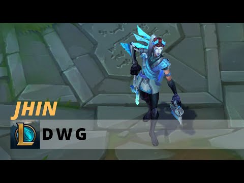 DWG Jhin - League of Legends