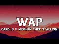Cardi B - Wap (Lyrics) ft. Meghan Thee Stallion | I don't cook, I don't clean [TIKTOK SONG]