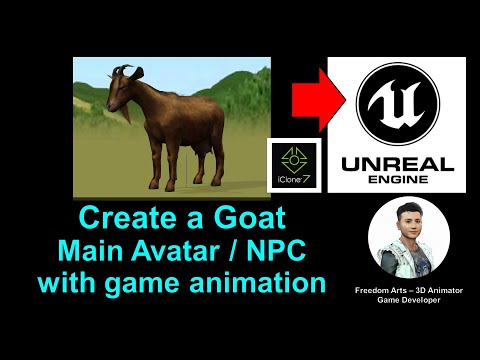 Create a goat main avatar / NPC for Unreal Engine with animation - iClone + UE Tutorial