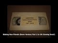 Making New Friends Demo Version Part 1 To 30 For Making New Friends Screener On The Move