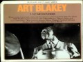 Art Blakey And The Jazz Messengers - Arabia