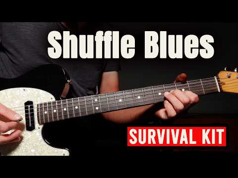 Shuffle Blues Survival Kit - Riff, Rhythm and Solo