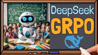 GRPO Reinforcement Learning Explained (DeepSeekMath Paper)