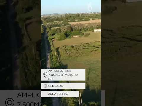 Vendemos en victoria, Entre Ríos. lote de 7.500m2.