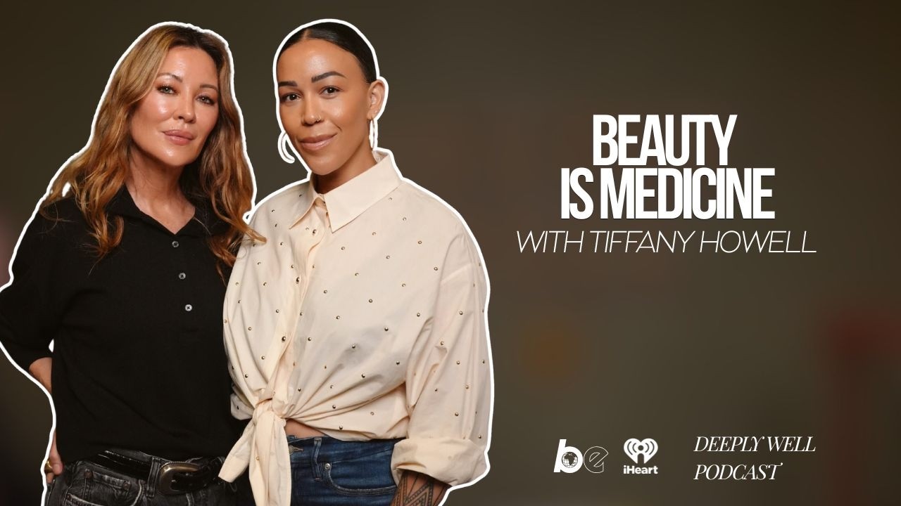 Beauty is Medicine with Tiffany Howell