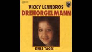 Vicky Leandros - Dreorgelmann (Originale 1976)