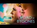 A Wild Lesbian Road Trip Turns Into A Journey Of Love Loss Chaos Road Of Bygones Full Movie