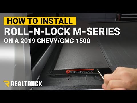How to Install Roll-N-Lock M-Series Tonneau Cover on a 2019 Chevy GMC 1500