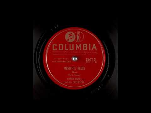 The Memphis Blues - W. C. Handy - Harry James and his Orchestra - Classic Blues