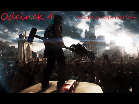 Dead Rising 3 - Odcinek 4 "Wizyta w krematorium"