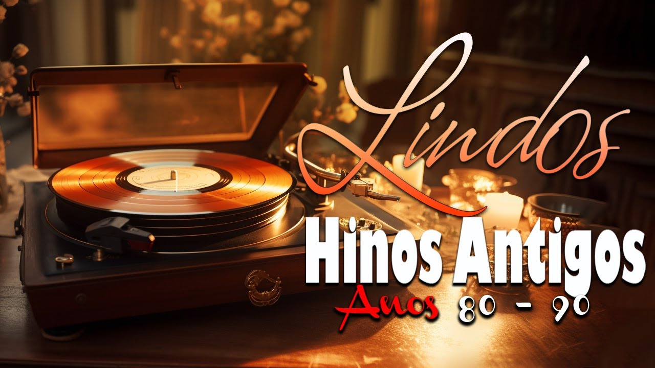 HINOS ANTIGOS - (Os 30 mais lindos) Hinos Evangelicos Antigos SELEÇÃO GOSPEL com Letra #2