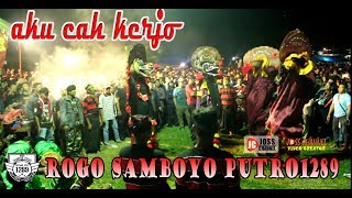 Download lagu ROGO SAMBOYO PUTRO 'AKU CAH KERJO vokal MBAK NOVI' mp3