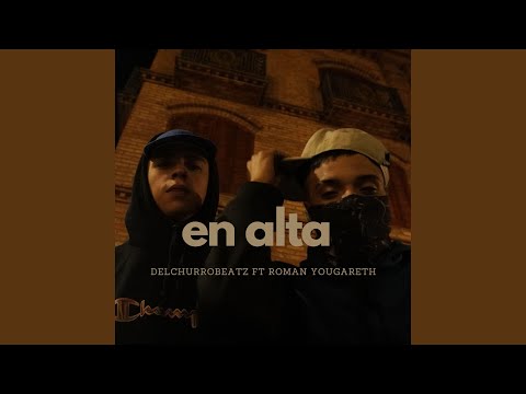 EN ALTA (feat. ROMAN YOUGARETH)