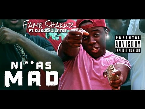Fame Shakur ft. DJ Rocko, LaTre' - Niggas Mad (freestyle) VIDEO