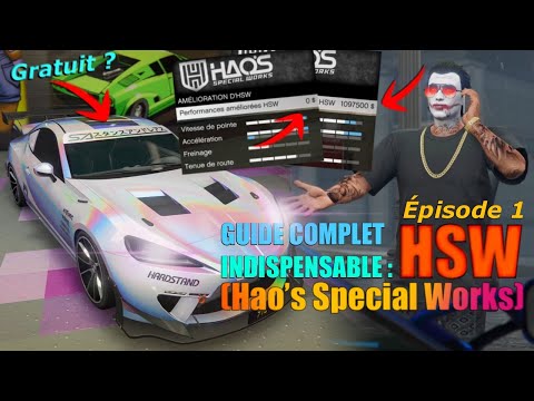[Ep1] GUIDE COMPLET INDISPENSABLE : HSW (Hao's Special Works)