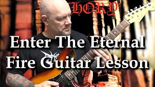 Bathory - Enter The Eternal Fire Guitar Lesson