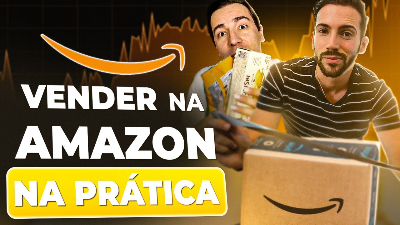 Como Começar a Vender na Amazon (FBA e FBM) | #2