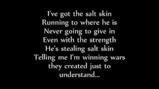 Ellie Goulding - Salt Skin - Lyrics