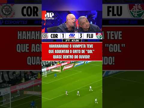 HAHAHA! O VAMPETA FICOU PU** COM O GOL E AINDA QUASE FICOU SURDO! | CORINTHIANS 1 X 3 FLUMINENSE