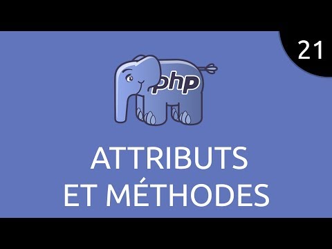 PHP 21 attributs et méthodes