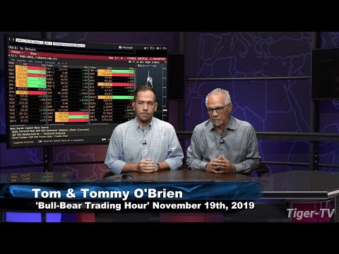 November 19th, Bull-Bear Trading Hour on TFNN - 2019