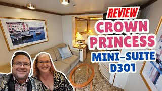 What We Loved & Didn’t Love | Crown Princess Mini-Suite D301 Review