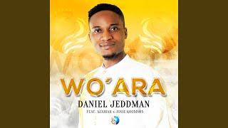 Wo&#39;ara (feat. Azariah &amp; Josie Koomson)