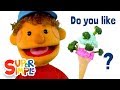 Do You Like Broccoli Ice Cream Featuring The Super Simple Puppets Super Simple Songs