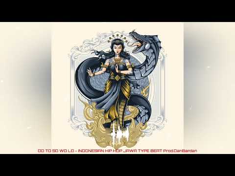 Do To So Wo Lo - Indonesian Type Beat Jawa Hip Hop Prod.DanBardan