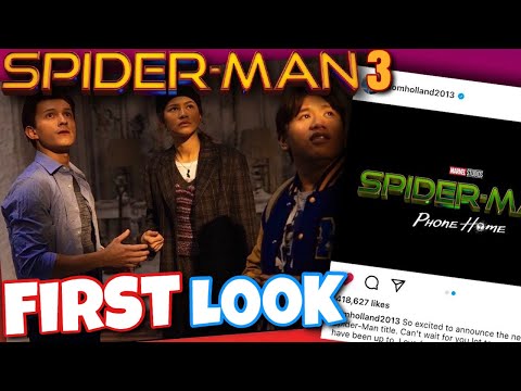 Spider Man 3 (2021) First Look + Title REVEALED!? (WHAT IS GOING ON)