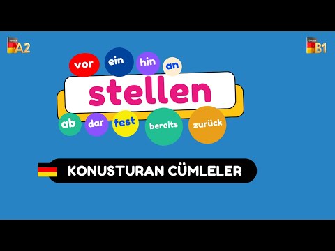Almanca 'Stellen' Fiili ve Önekli Halleri: Einstellen, Vorstellen, Hinstellen ve Daha Fazlası