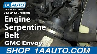 How to Replace Serpentine Belt 03-04 GMC Envoy XL
