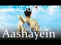 Aashayein (8D AUDIO) - KK || Iqbal || Shreyas Talpade || Naseeruddin Shah || Shweta Basu || Tips ||