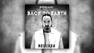 Steve Aoki - Back to Earth feat. Fall Out Boy (LA Riots Remix)