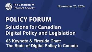 TCIS Policy Forum - 03 Keynote: The State of Digital Policy in Canada - Mark Schaan