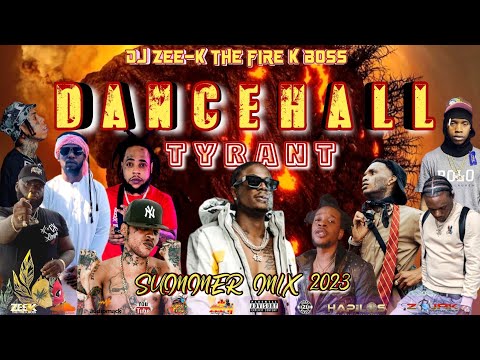 Dancehall Mix June 2023 (Tyrant Summer Mix 2023) Masicka, Valiant, Vybz Kartel, Kraff, Squash, Skeng