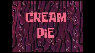 SpongeBob Music: Cream Pie