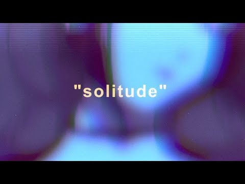 NGYN x nitsua. - solitude