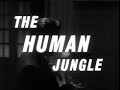 The Human Jungle - Opening and Closing Credits - UK 1960's TV