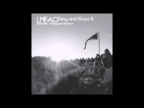 LMFAO - Sexy and i Know It (Noah Cover)(Denny.Suski.ReWork)