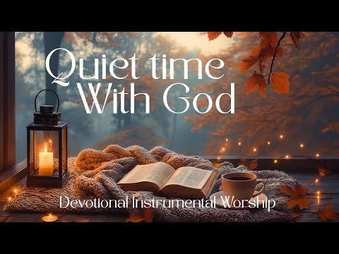 Time Alone With God 🙏🎹 | Instrumental Worship Music for Prayer, Devotion & Bible Reading 