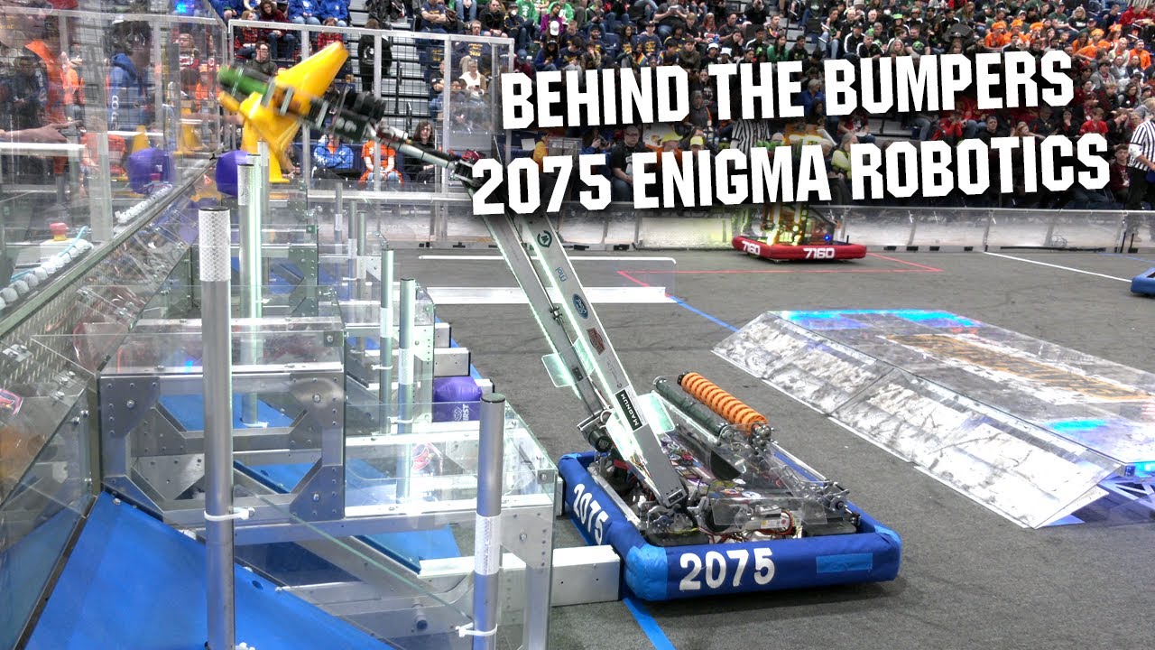Behind the Bumpers | 2075 Enigma Robotics | Charged Up Robot